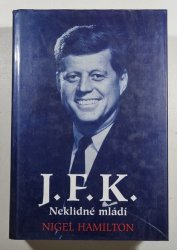 J.F.K. Neklidné mládí - 