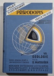 Velký ilustrovaný přírodopis všech tří říší VII. - Geologie I.díl - 