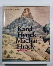 Karel Hynek Mácha - Hrady spatřené - 