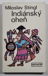 Indiánský oheň - 