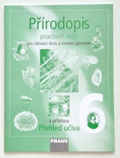 Přírodopis 6 pro ZŠ a víceletá gymnázia - pracovní sešit