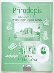 Přírodopis 9 pro ZŠ a víceletá gymnázia - pracovní sešit - 