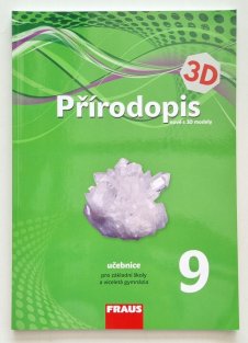 Přírodopis 9 pro ZŠ a víceletá gymnázia - učebnice (3D)