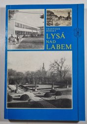 Lysá nad Labem - Sborník o městě a jeho lidech