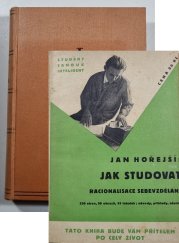 Jak studovat - racionalisace sebevzdělání - student, samouk, inteligent