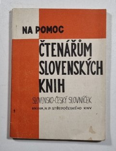 Slovensko-český slovníček - Na pomoc čtenářům slovenských knih 