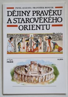 Dějiny pravěku a starověkého orientu - učebnice