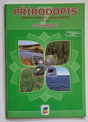 Přírodopis pro 7. ročník - Strunatci 1. díl - učebnice - doporučeno pro 1. pololetí 7. ročníku ZŠ nebo sekundy víceletého gymnázia
