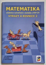 Matematika - Výrazy a rovnice 2 (učebnice pro 8.ročník) - 