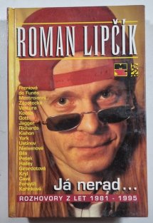 Já nerad... Rozhovory z let 1981-1995