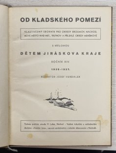 Od kladského pomezí -  roč. 1 - 14  (KOMPLET)