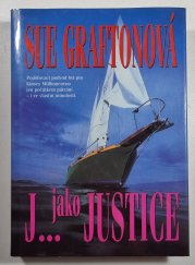 J... jako Justice - Kinsey Millhoneová - 