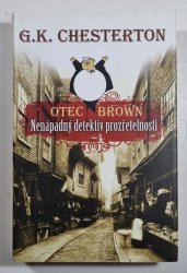 Otec Brown - Nenápadný detektiv prozřetelnosti - 