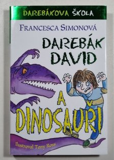 Darebák David a dinosauři