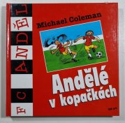 Andělé v kopačkách - FC Anděl - 