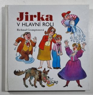 Jirka v hlavní roli - Jirka postrach rodiny 3