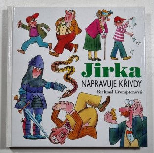 Jirka napravuje křivdy - Jirka postrach rodiny 6