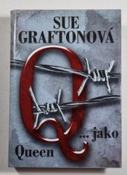 Q... jako Queen - Kinsey Millhoneová - 