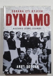 Dynamo - Obrana cti Kyjeva