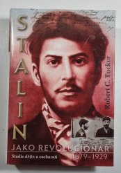 Stalin jako revolucionář - Studie dějin a osobnosti 1879-1929