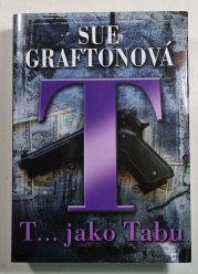 T... jako Tabu - Kinsey Millhoneová - 