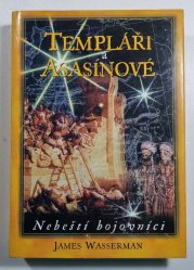 Templáři a asasínové - Nebeští bojovníci