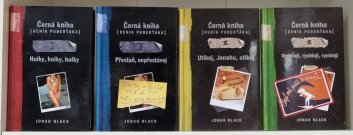 Černá kniha ( Deník puberťáka) 1-4 - Holky, holky, holky / Přestaň, nepřestávej / Utíkej, Jonahu, utíkej / Rychleji, rychleji, rychleji