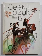 Český jazyk 8 - pro 8. ročník ZŠ