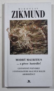 Modrý Mauritius... a přece Austrálie!