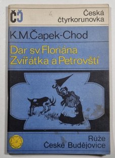 Dar sv. Floriána / Zvířátka a Petrovští