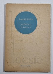 Zpíváno do dálky - Verše z let 1932-38