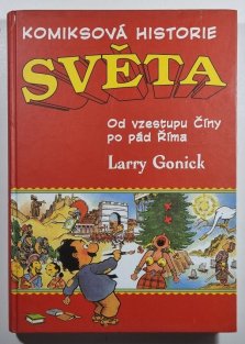 Komiksová historie světa #02: Od vzestupu Číny po pád Říma