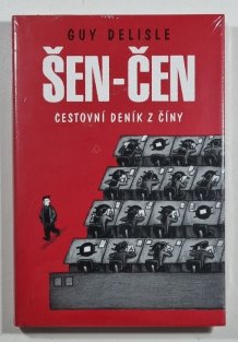 Šen-čen: Cestovní deník z Číny