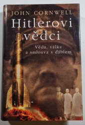 Hitlerovi vědci - Věda, válka a smlouva s ďáblem