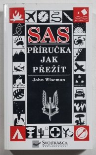 SAS - příručka jak přežít