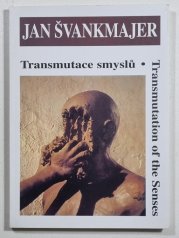 Transmutace smyslů - Transmutation of the Sense