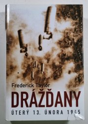 Drážďany - Úterý 13. února 1945 - 