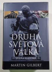 Druhá světová válka - Úplná historie - 