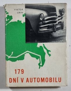 179 dní v automobilu