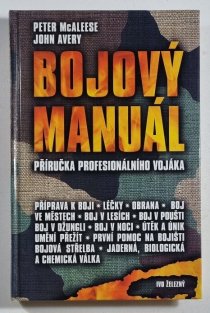 Bojový manuál - příručka profesionálního vojáka