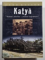 Katyň - Státní zločin - státní tajemství hodnocení - 