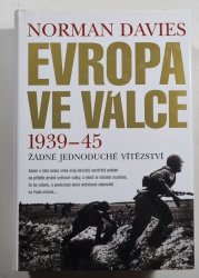 Evropa ve válce 1939-1945 - Žádné jednoduché vítězství