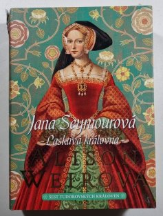 Jana Seymourová - Laskavá královna (Šest tudorovských královen 3)