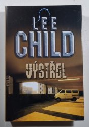 Výstřel - Jack Reacher 9 - 