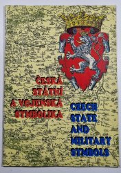 Česká státní a vojenská symbolika - Czech state and military symbols