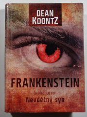 Frankenstein - kniha první Nevděčný syn - 