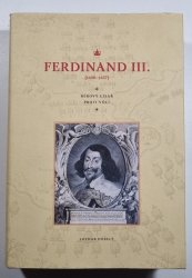 Ferdinand III. (1608–1657) - Mírový císař proti vůli - 