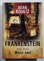 Frankenstein - kniha druhá Město noci - 