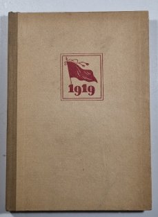 1919 - Vzpomínky na Maďarskou a Slovenskou sovětskou Republiku 