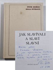 Jak slavívali a slaví slavní - 